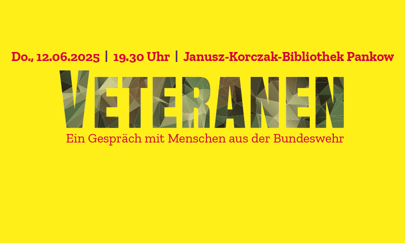 Ein Plakat mit der Aufschrift VETERANEN - Ein Gespräch mit Menschen aus der Bundeswehr mit Angabe des Termins.